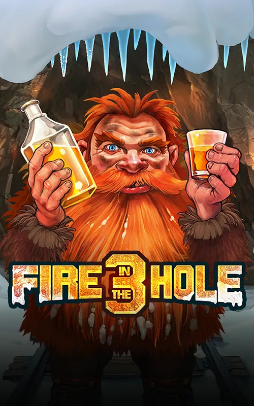 Fire in the Hole 3 at Wild Tornado Casino
